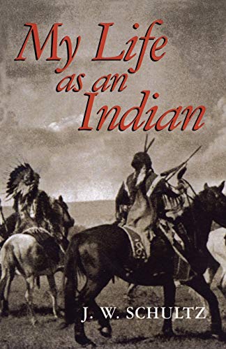 Stock image for My Life as an Indian (Native American) for sale by Montclair Book Center