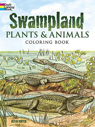 9780486296258: Swampland Plants and Animals Coloring book (Dover Nature Coloring Book)