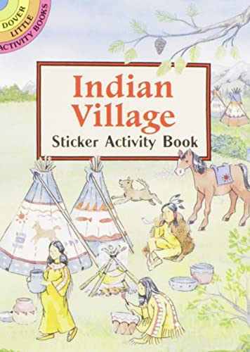 Beispielbild fr Indian Village Sticker Activity Book (Dover Little Activity Books Stickers) zum Verkauf von SecondSale