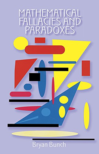 Beispielbild fr Mathematical Fallacies and Paradoxes (Dover Books on Mathematics) zum Verkauf von Wonder Book