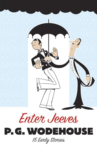 Stock image for Enter Jeeves: 15 Early Stories for sale by The Book Merchant, LLC