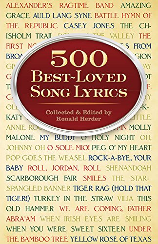 Beispielbild fr 500 Best-Loved Song Lyrics (Dover Song Collections) zum Verkauf von Wonder Book