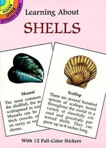 Stock image for Learning About Shells (Dover Little Activity Books) for sale by HPB Inc.