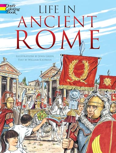 9780486297675: Life in Ancient Rome (Dover History Coloring Book)
