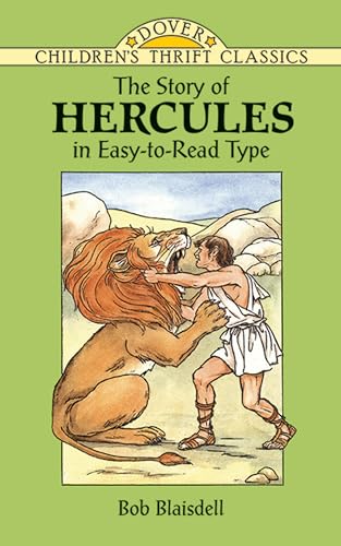 Stock image for The Story of Hercules (Dover Children's Thrift Classics) for sale by The Book Garden