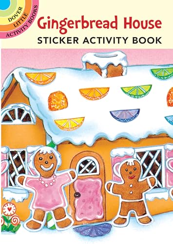 Imagen de archivo de Gingerbread House Sticker Activity Book (Dover Little Activity Books Stickers) a la venta por PlumCircle