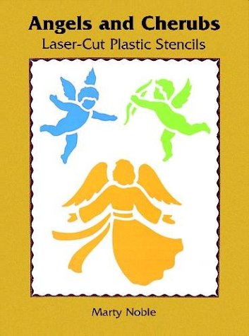 Angels and Cherubs Laser-Cut Plastic Stencils (9780486297996) by Noble, Marty