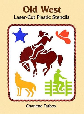 Stock image for Old West Laser-Cut Plastic Stencils (Dover Stencils) for sale by HPB-Diamond