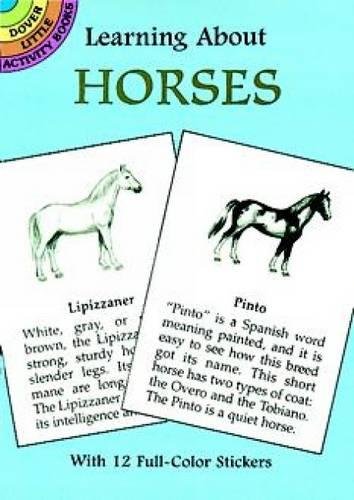 Imagen de archivo de Learning About Horses (Dover Little Activity Books) a la venta por Gulf Coast Books