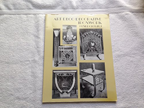 Art Deco Decorative Ironwork (Dover Jewelry and Metalwork) (9780486298122) by Clouzot, Henri