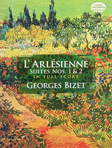 L'ArlÃ©sienne Suites Nos. 1 & 2 Full Score (Dover Music Scores) (9780486298153) by Bizet, Georges; Music Scores