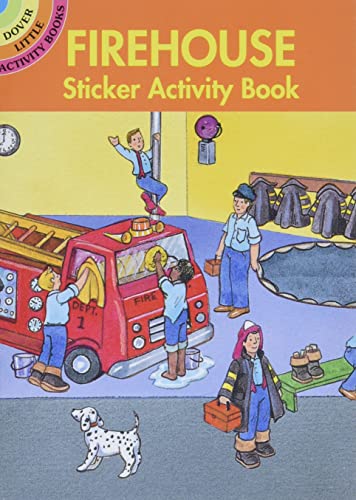 Beispielbild fr Firehouse Sticker Activity Book (Dover Little Activity Books: Cars & Truc) zum Verkauf von GF Books, Inc.