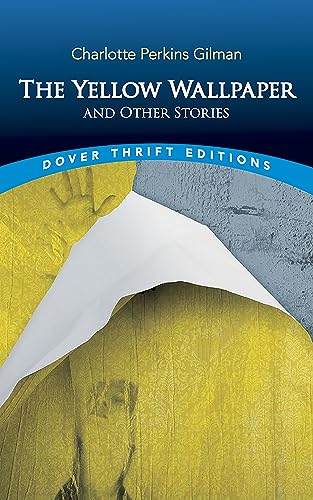 Beispielbild für The Yellow Wallpaper and Other Stories (Dover Thrift Editions) zum Verkauf von SecondSale