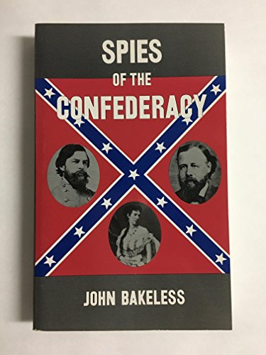 Imagen de archivo de Spies of the Confederacy (Civil War) a la venta por SecondSale