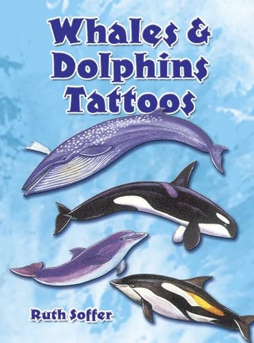 Stock image for Whales and Dolphins Tattoos (Dover Little Activity Books: Sea Life) for sale by Book Deals