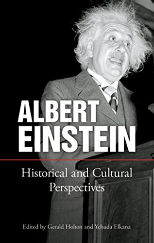 Imagen de archivo de Albert Einstein: Historical and Cultural Perspectives a la venta por Wonder Book