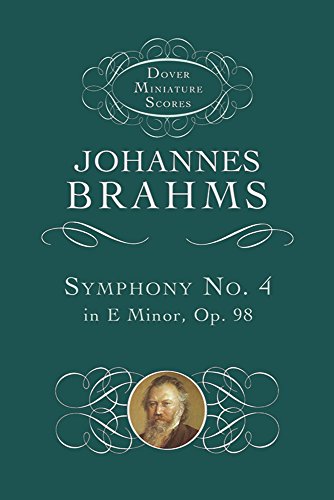 9780486298917: Johannes brahms: symphony no. 4 in e minor op.98 (study score) (Dover Miniature Scores)