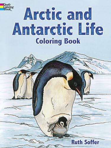 9780486298931: Arctic and Antarctic Life Coloring Book