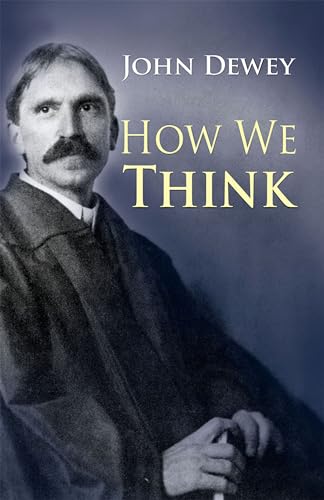 How We Think (9780486298955) by Dewey, John