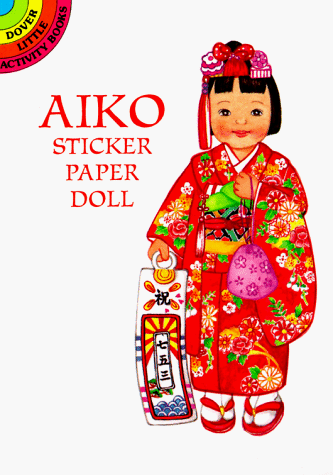 9780486299051: Aiko from Japan Sticker Paper Doll (Dover Little Activity Books Paper Dolls)