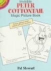 9780486299440: Invisible Peter Cottontail Magic Picture Book