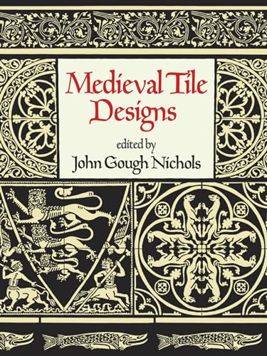 9780486299471: Medieval Tile Designs