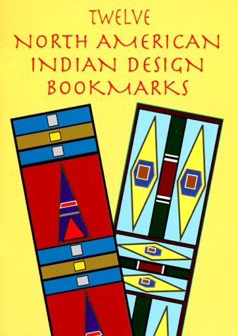 9780486299716: Twelve North American Indian Design (Small-Format Bookmarks)