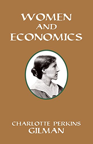 9780486299747: Women and Economics: A Study of the Economic Relation Between Men and Women As a Factor in Social Evolution