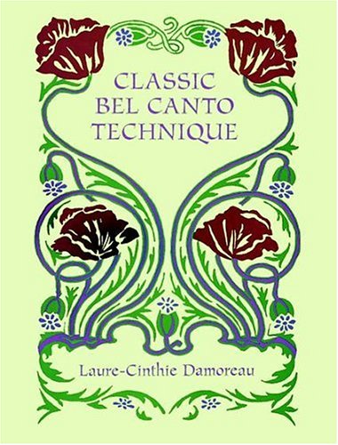 9780486299846: Classic Bel Canto Technique (Dover Books on Music)