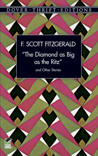 Stock image for The Diamond as Big as the Ritz and Other Stories (Dover Thrift Editions) for sale by Wonder Book