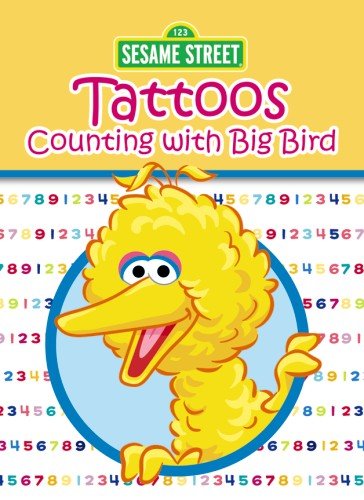 Sesame Street Counting With Big Bird Tattoos (Sesame Street Tattoos) (9780486330204) by Sesame Street; Tattoos