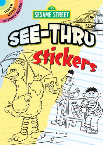 Sesame Street See-Thru Stickers (Sesame Street Stickers) (9780486330402) by Sesame Street