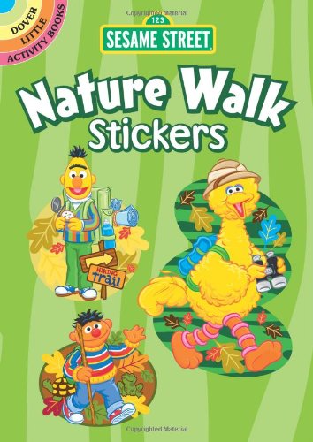 Sesame Street Nature Walk Stickers (Sesame Street Stickers) (English and English Edition) (9780486330808) by Sesame Street