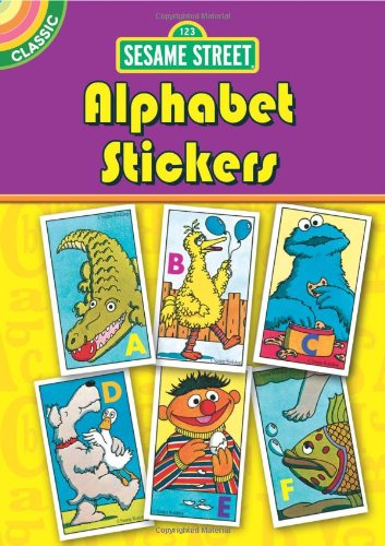 Sesame Street Classic Alphabet Stickers (Sesame Street Stickers) (English and English Edition) (9780486330822) by Sesame Street; Stickers