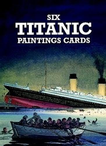 Imagen de archivo de Six Titanic Paintings Cards a la venta por ThriftBooks-Dallas