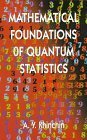 9780486400259: Mathematical Foundations of Quantum Statistics (Dover Books on Mathematics)