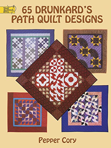 Stock image for 65 Drunkard's Path Quilt Designs (Dover Quilting) for sale by Pelican Bay Books