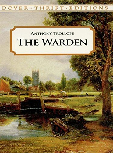 Imagen de archivo de The Warden a la venta por ThriftBooks-Atlanta