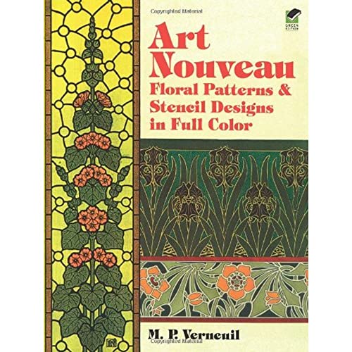 Beispielbild fr Art Nouveau Floral Patterns and Stencil Designs in Full Color (Dover Pictorial Archive) zum Verkauf von WorldofBooks