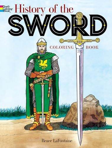 Beispielbild fr History of the Sword (Coloring Book) zum Verkauf von SecondSale