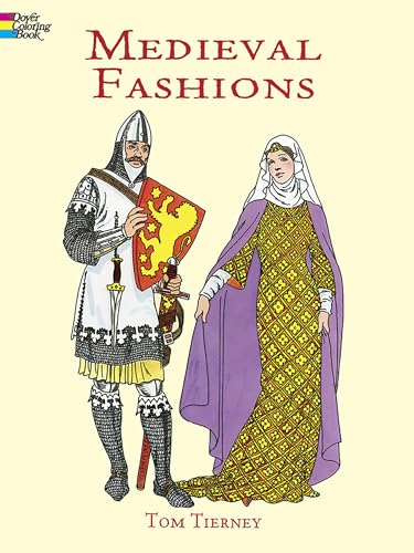 9780486401447: Medieval Fashions Coloring Book (Dover Fashion Coloring Book)