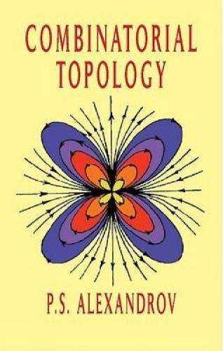 Combinatorial Topology (Dover Books on Mathematics)