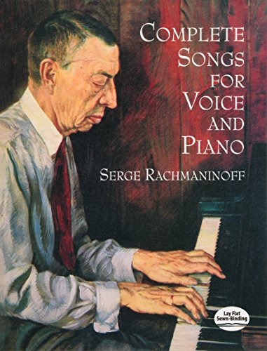 9780486401959: Serge rachmaninoff: complete songs for voice and piano (Dover Song Collections)