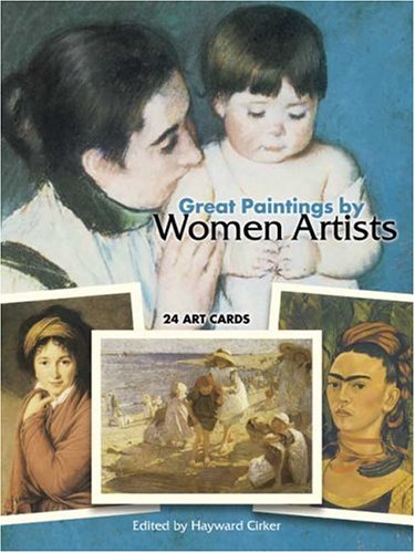Beispielbild fr Great Paintings by Women Artists: 24 Art Cards (Dover Postcards) zum Verkauf von Half Price Books Inc.