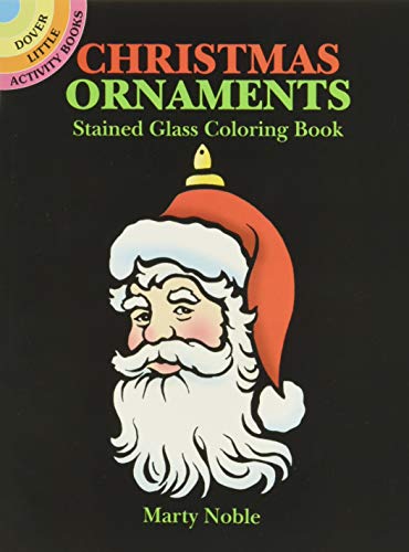 9780486402468: Christmas Ornaments Stained Glass Coloring Book (Dover Little Activity Books: Christmas)