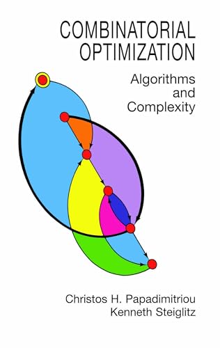 Beispielbild fr Combinatorial Optimization : Algorithms and Complexity zum Verkauf von Better World Books