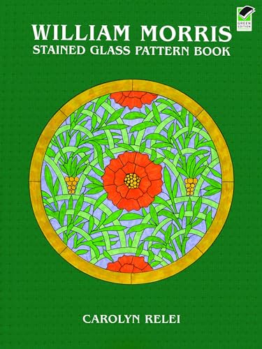 Imagen de archivo de William Morris Stained Glass Pattern Book a la venta por Better World Books