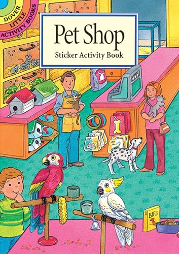 9780486403120: Pet Shop Sticker Activity Book (Little Activity Books)