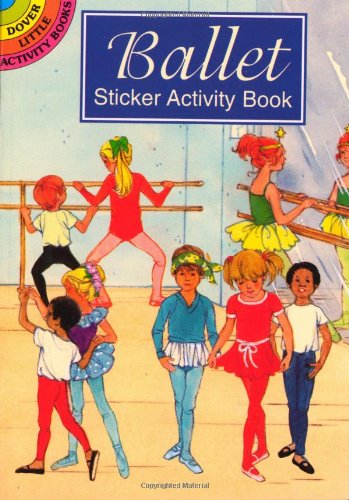 9780486403168: Ballet Sticker Activity Book (Dover Little Activity Books Stickers)