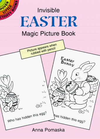 9780486403311: Invisible Easter Magic Picture Book (Dover Little Activity Books)